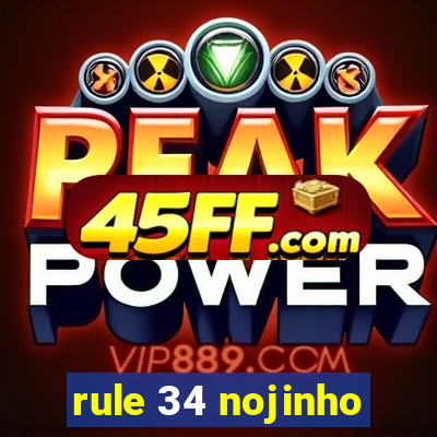 rule 34 nojinho